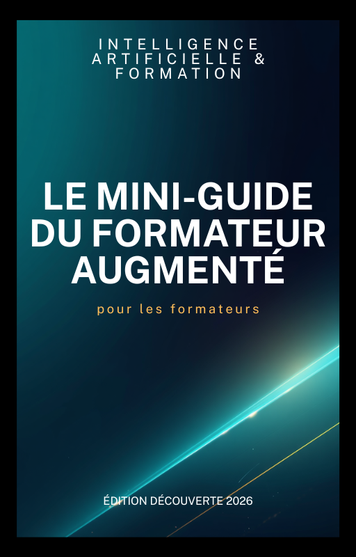 Le mini guide du formateur Augmenté